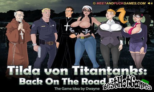 Tilda von Titantanks: Back On The Road Part 2