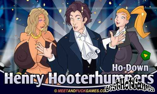 Henry Hooterhumpers Ho-Down
