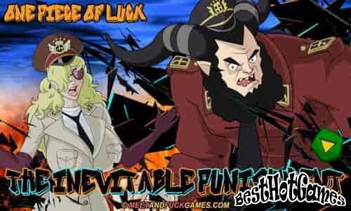 One Piece of Luck: The inevitable punishment. Part 2