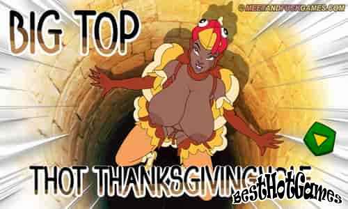 Big Top Thot Thanksgivinghole